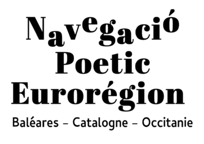 Le projet Navegacio Poetic Eurorégion, un projet de théâtre de 7 artistes d’Occitanie, de Catalogne et des Baléares